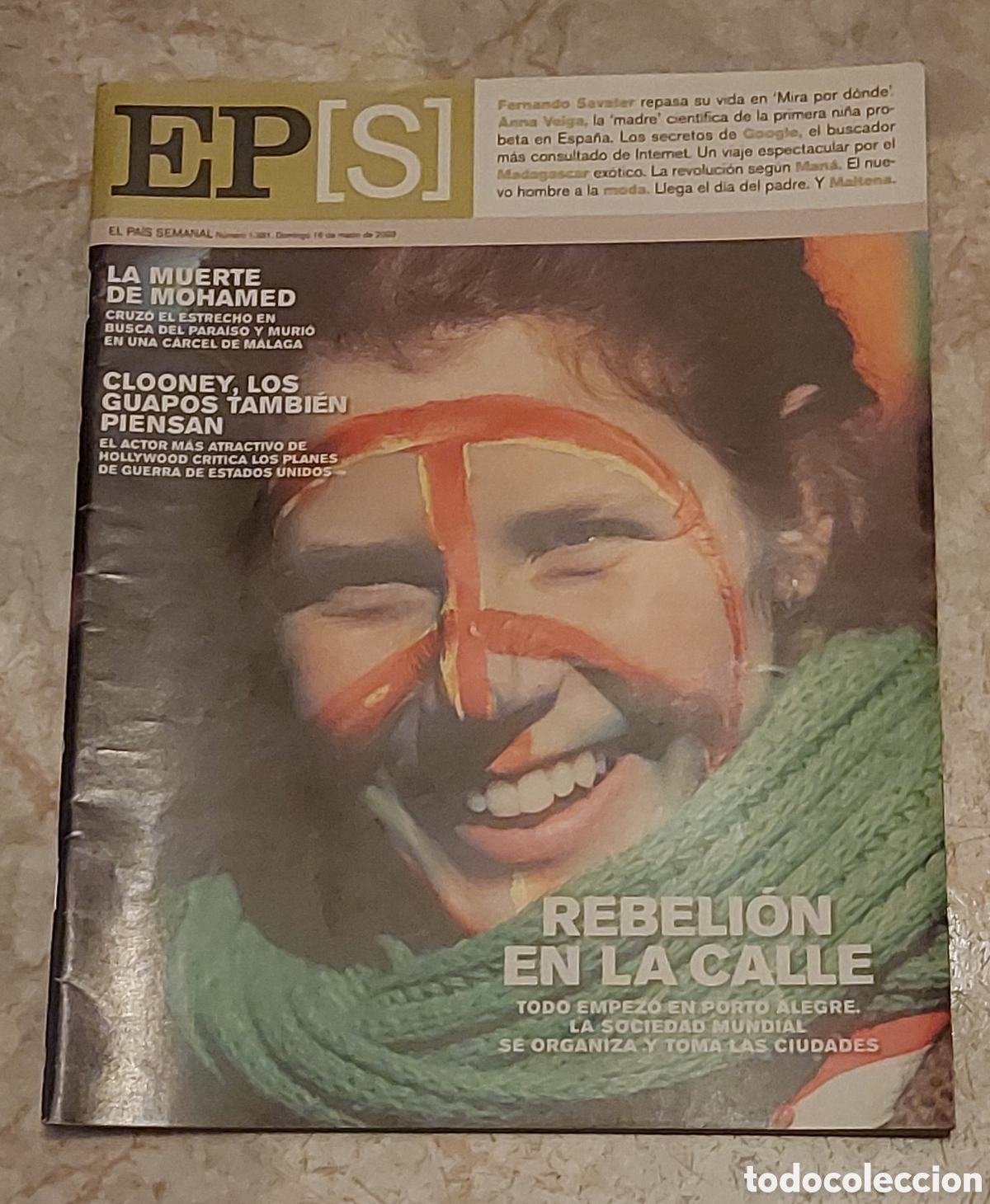 Comics: EP[S] El Pa&iacute;s Semanal. Rebeli&oacute;n en la calle. N&uacute;mero 1381. 16 de Marzo del 2003