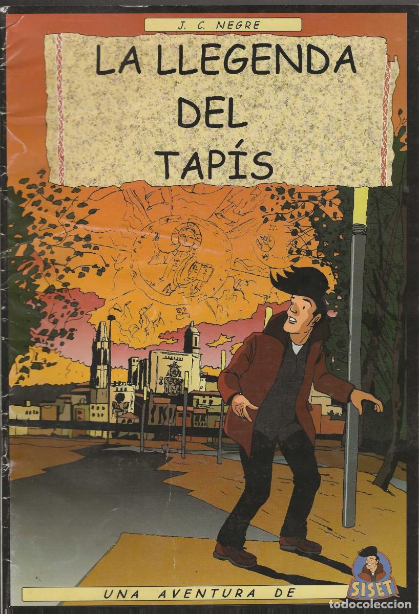 C&oacute;mics: UNA AVENTURA DE SISET -- LA LLEGENDA DEL TAP&Iacute;S