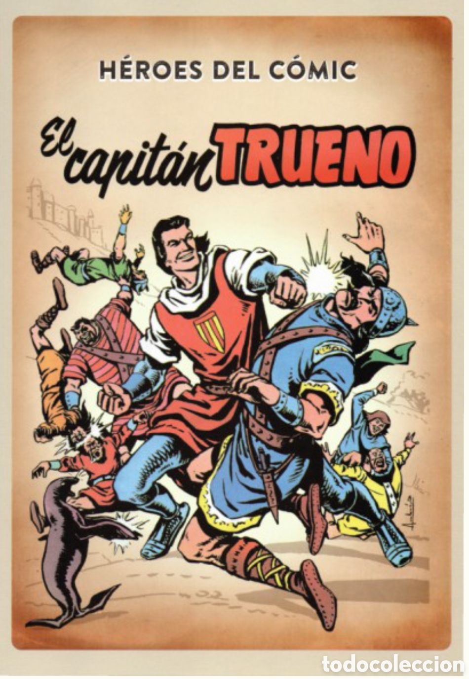 Comics: EL CAPIT&Aacute;N TRUENO HISTORIA DEL C&Oacute;MIC (2)