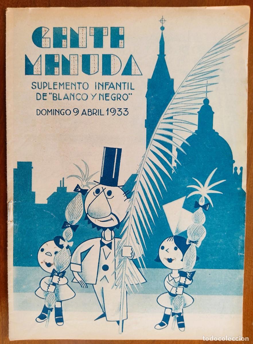 Fumetti: SUPLEMENTO GENTE MENUDA 9 ABRIL 1933 - FIGURAS PARA VESTIR NINA LAGARTERANA, RECORTABLES LA MADRINA