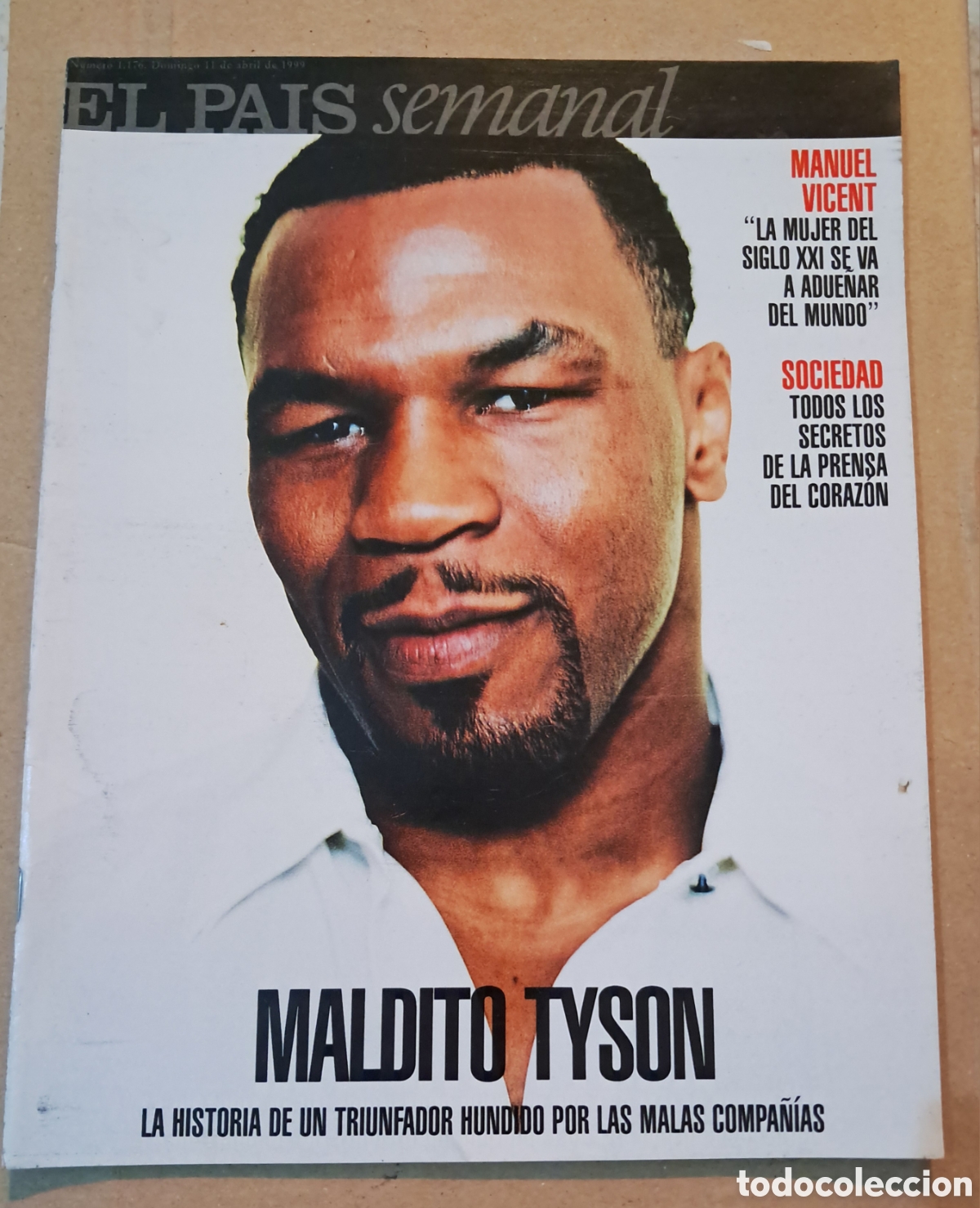 Comics: EL Pais Semanal. Maldito Tyson. N&deg; 1176, 11 de Abril 1999