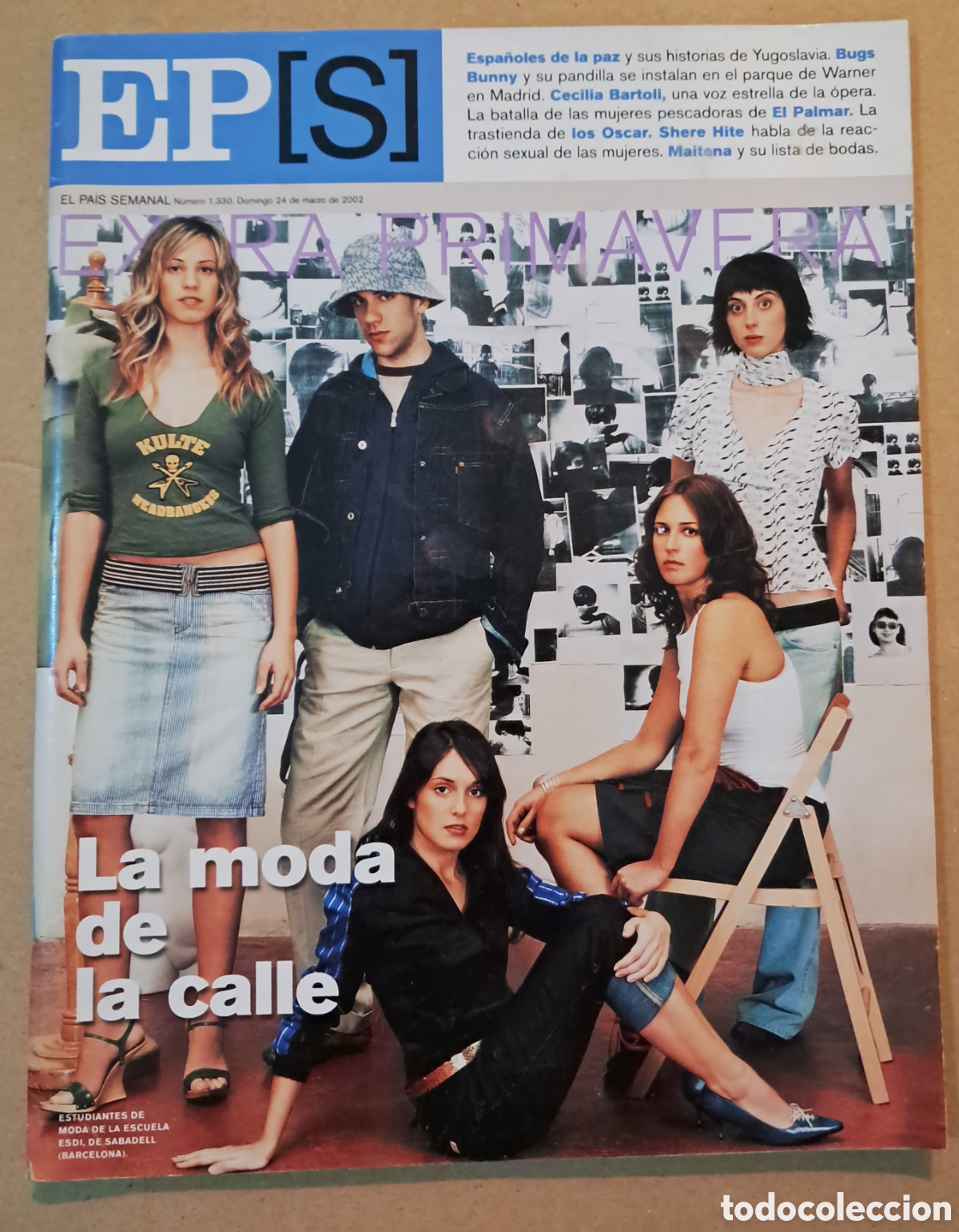 Comics: EP]S El Pais Semanal La moda de la calle, n&deg; 1330, 24 de Marzo de 2002