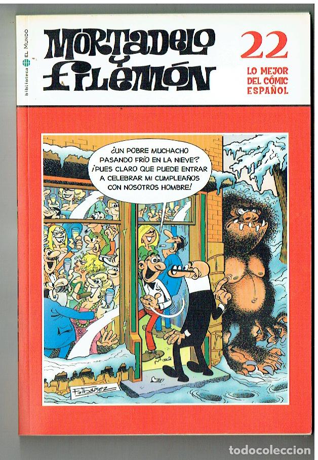 C&oacute;mics: MORTADELO Y FILEM&Oacute;N. LO MEJOR DEL C&Oacute;MIC ESPA&Ntilde;OL. N&ordm; 22. BBTCA. EL MUNDO, 2006.(ST/SL1. RUM)