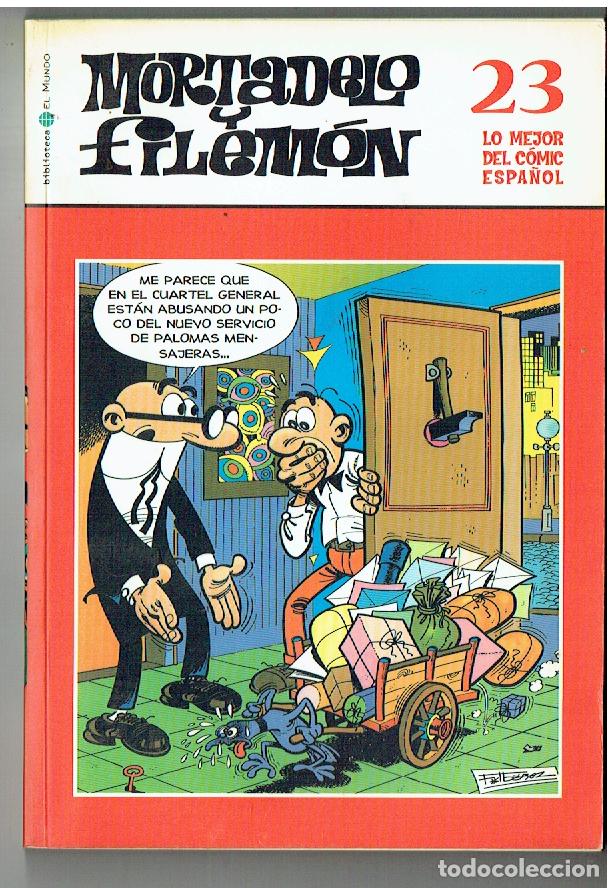 C&oacute;mics: MORTADELO Y FILEM&Oacute;N. LO MEJOR DEL C&Oacute;MIC ESPA&Ntilde;OL. N&ordm; 23. BBTCA. EL MUNDO, 2006.(ST/SL1. RUM)