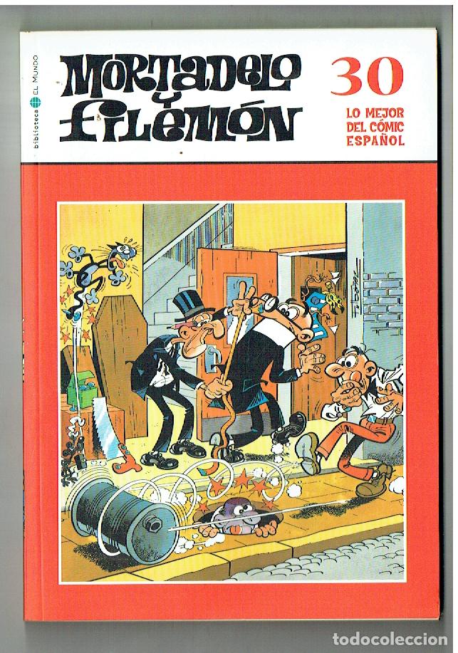Comics : MORTADELO Y FILEM&Oacute;N. LO MEJOR DEL C&Oacute;MIC ESPA&Ntilde;OL. N&ordm; 30. BBTCA. EL MUNDO, 2006.(ST/A11. RUM)
