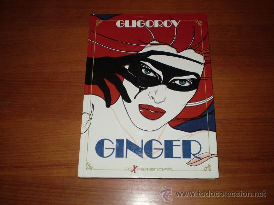 C&oacute;mics: Ginger (E. Toutain) - Foto 1