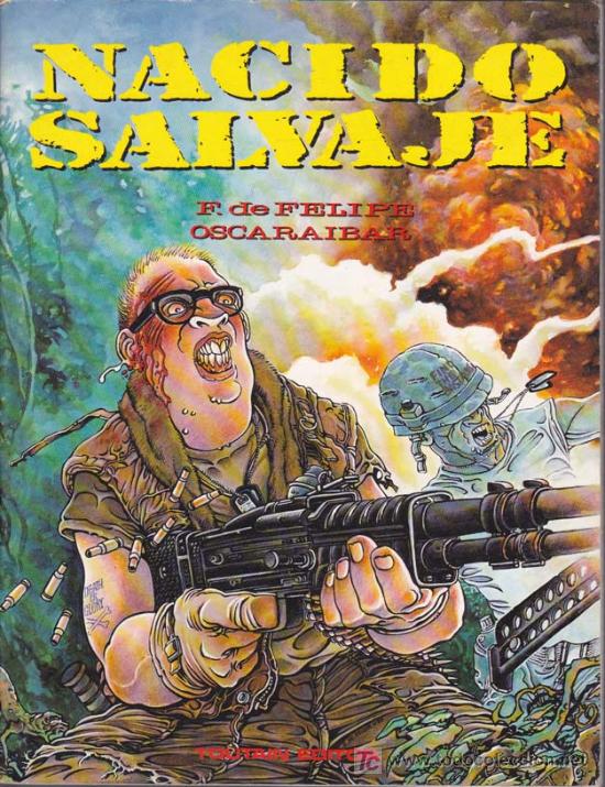 C&oacute;mics: NACIDO SALVAJE - Foto 1