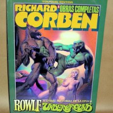 Cómics: RICHARD CORBEN - UNDERGROUND ROWLF - TOUTAIN - NUEVO (PRECINTADO) - OBRAS COMPLETAS 6. Lote 44370102