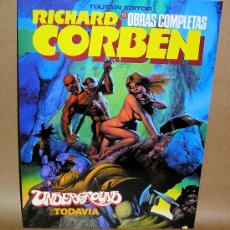 Cómics: RICHARD CORBEN - UNDERGROUND TODAVÍA - TOUTAIN - NUEVO (PRECINTADO) - OBRAS COMPLETAS 11. Lote 44370098