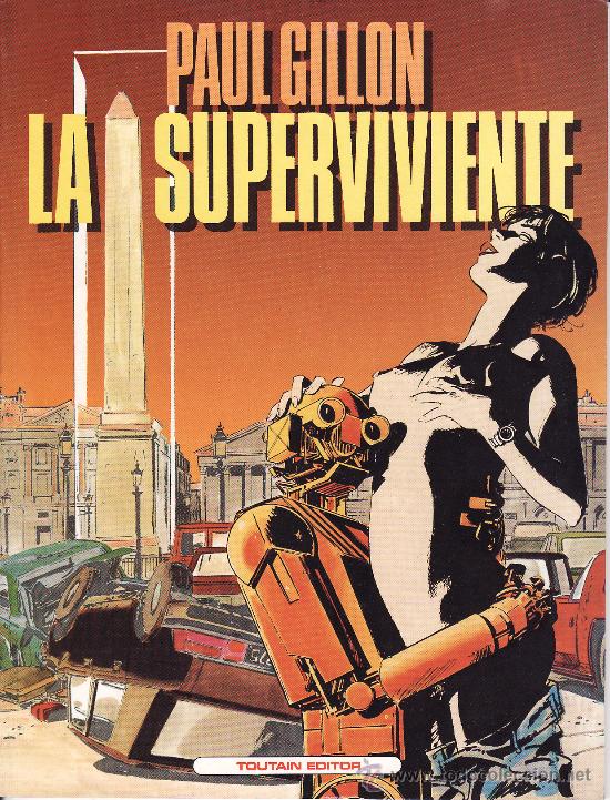 C&oacute;mics: LA SUPERVIVIENTE --  EL HEREDERO ( LA SUPERVIVIENTE 2 ) - Foto 1