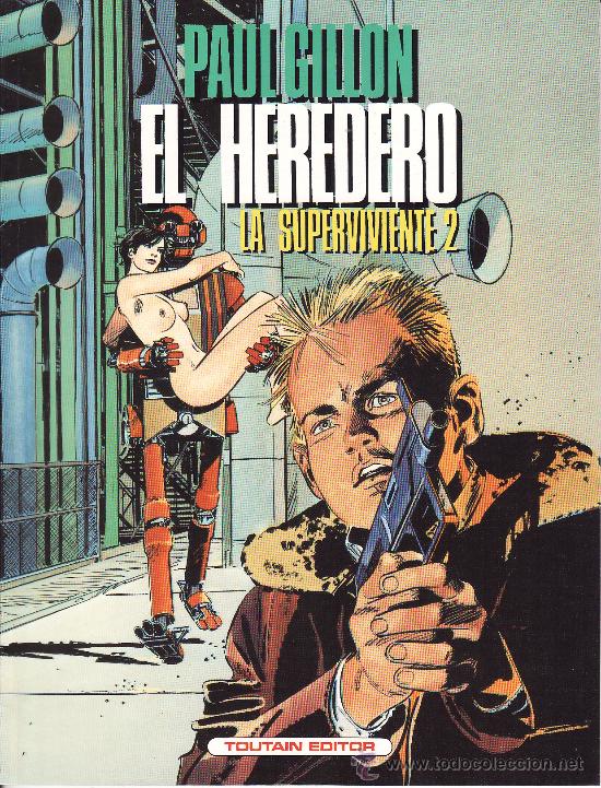 C&oacute;mics: LA SUPERVIVIENTE --  EL HEREDERO ( LA SUPERVIVIENTE 2 ) - Foto 2