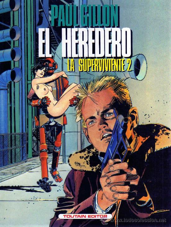 C&oacute;mics: El heredero (La superviviente 2) - Paul Gillon - Foto 1