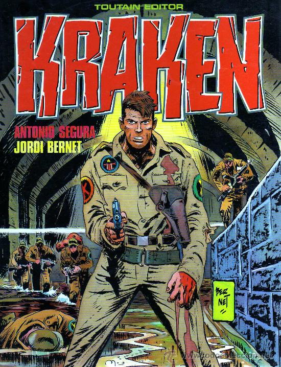 KRAKEN Nº1 (ANTONIO SEGURA - JORDI BERNET) (Tebeos y Comics - Toutain - Otros)