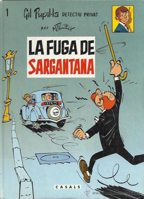 C&oacute;mics: GIL PUPIL - LA ( CASALS ) ORIGINAL 1987 LOTE - Foto 1