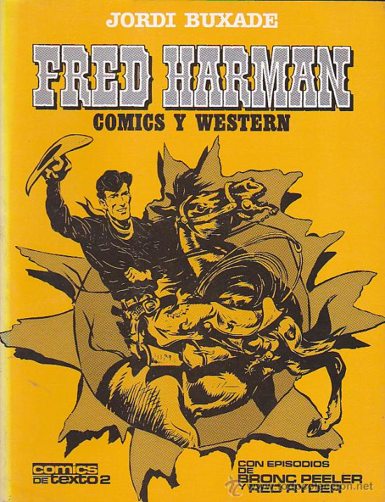 C&oacute;mics: FRED HARMANN COMICS Y WESTERN AUTOR JORDI BUXADE - Foto 1