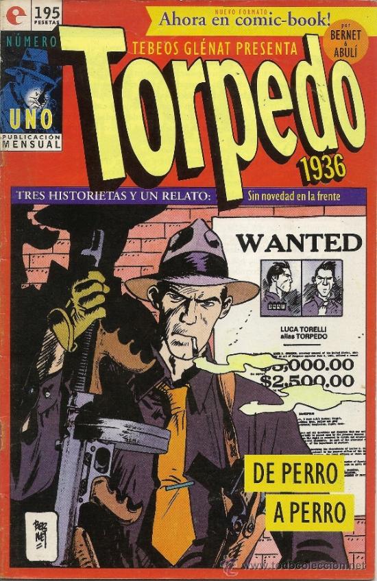 C&oacute;mics: JORDI BERNET. TORPEDO, ANDRAX. DOS NUMEROS - Foto 1