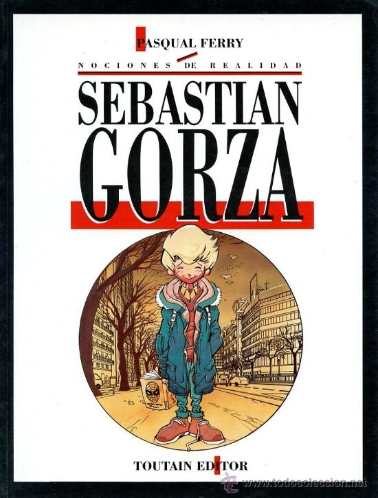 C&oacute;mics: Sebastian Gorza (Pasqual Ferry) - Foto 1
