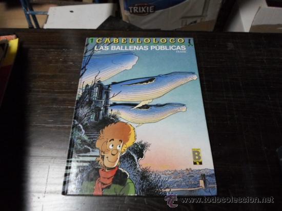 C&oacute;mics: Cabelloloco1. Las ballenas publicas, Ed. B - Foto 1