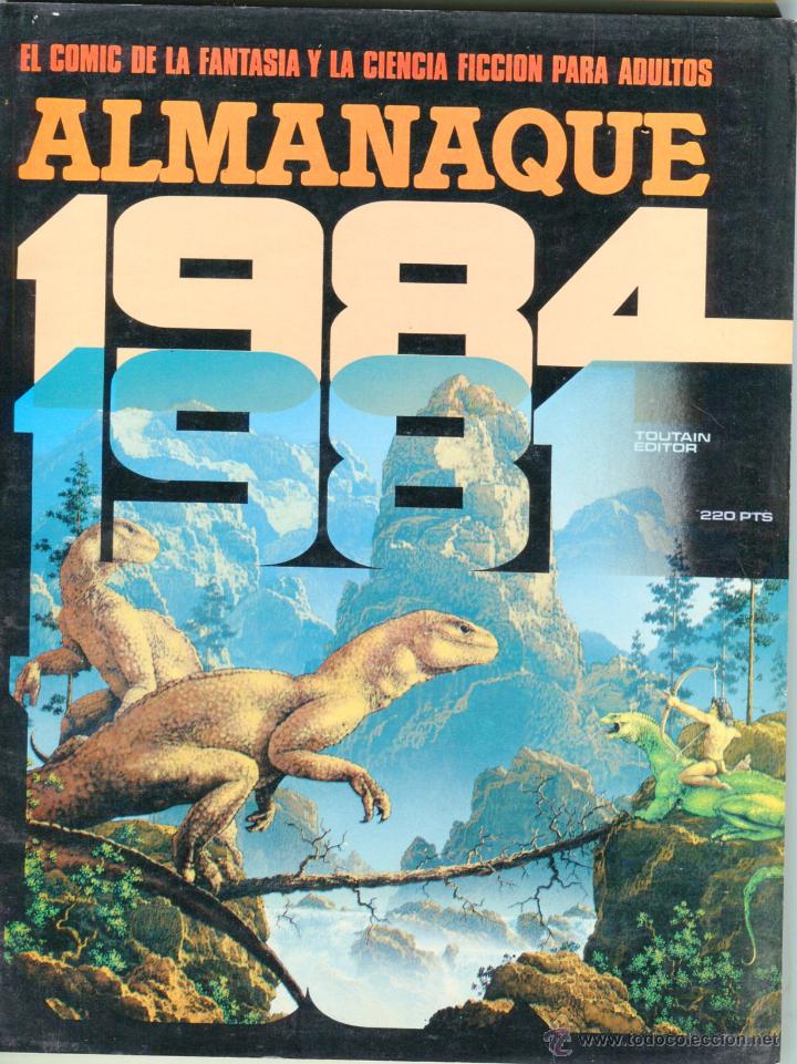 C&oacute;mics: 1984 ALMANAQUE A&Ntilde;O 1981 EXCELENTE ESTADO - Foto 1