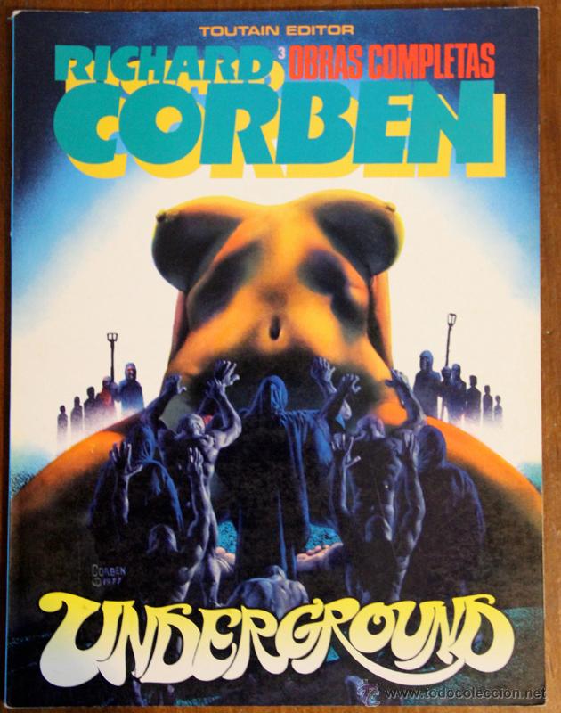 C&oacute;mics: OBRAS COMPLETAS RICHARD CORBEN N&ordm;3. UNDERGROUND - Foto 1