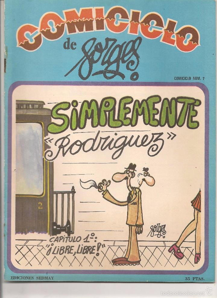 C&oacute;mics: COMICICLO DE FORGES. N&ordm; 7. SIMPLEMENTE RODRIGUEZ. EDICIONES SEDMAY 1974. (Z/C2) - Foto 1