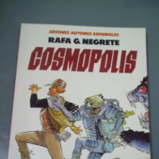 Cómics: COSMÓPOLIS - RAFA G. NEGRETE.. Lote 90577100