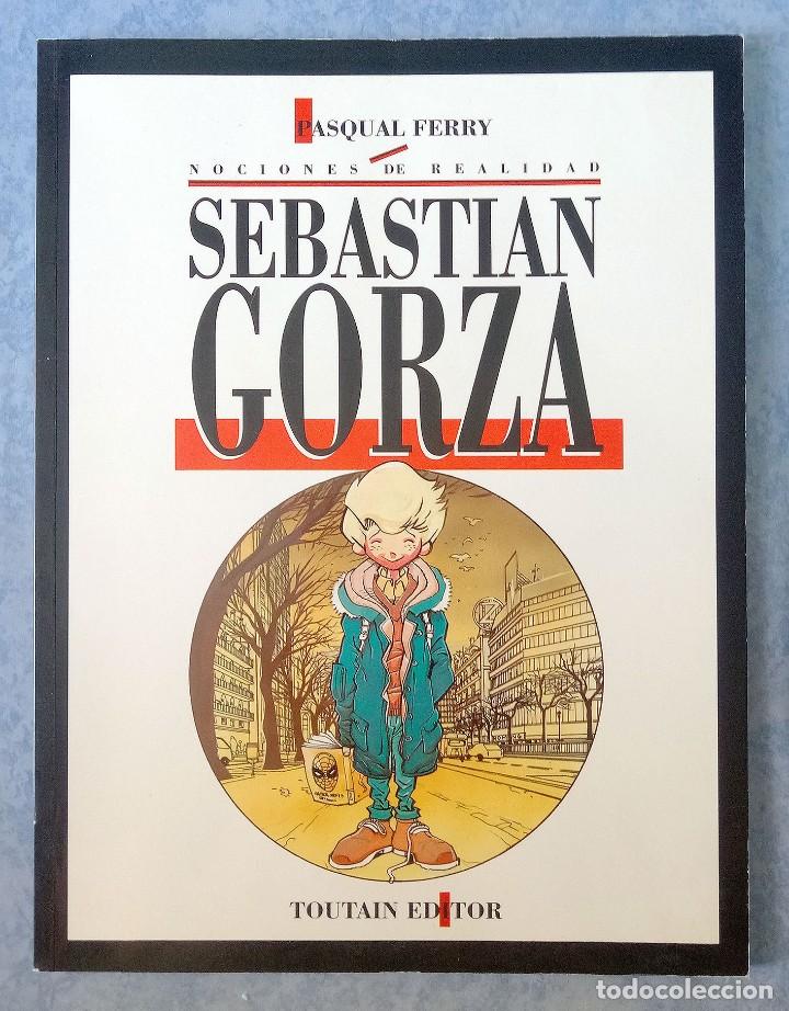 C&oacute;mics: Sebasti&aacute;n Gorza - Pasqual Ferry - Toutain editor - Foto 1
