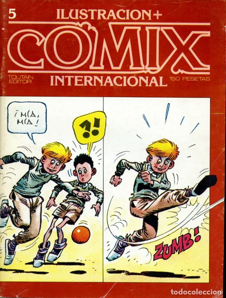 ILUSTRACION + COMIX INTERNACIONAL. Nº 5 (Tebeos y Comics - Toutain - Comix Internacional)
