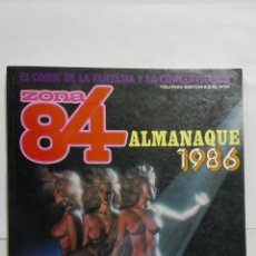 Fumetti: ZONA 84, ALMANAQUE 1986, TOUTAIN EDITOR. Lote 158686686