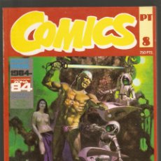 Cómics: COMICS TOMO 8 - CONTIENE CREEPY ALMANAQUE 1984 Y Nº CREEPY 36 Y 38 - RETAPADO - TOUTAIN -