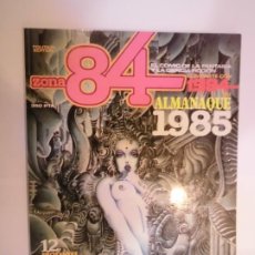 Cómics: COMIC ZONA 84 - ALMANAQUE 1985