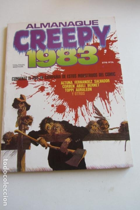 CREEPY: ALMANAQUE 1983. ALTUNA, FERNANDEZ, SALVADOR, CORBEN, ABULI, BERNET, TOPPI TO BUEN ESTADO E2 (Tebeos y Comics - Toutain - Creepy)