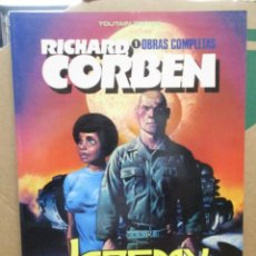 Cómics: RICHARD CORBEN - OBRAS COMPLETAS Nº 1 - JEREMY BROAD - TOUTAIN. Lote 342569423