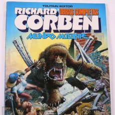 Fumetti: COMIC MUNDO MUTANTE - RICHARD CORBEN - OBRAS COMPLETAS 8 - AÑO 1980- TOUTAIN EDITOR. Lote 348247133