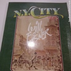 Comics: WILL EISNER. THE BIG CITY. N.Y. CITY. 1985.. Lote 348581358