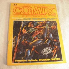 Cómics: COMIX INTERNACIONAL. N. 32