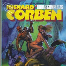 Cómics: RICHARD CORBEN - UNDERGROUND TODAVIA - OBRAS COMPLETAS Nº 11 - MUY BUEN ESTADO
