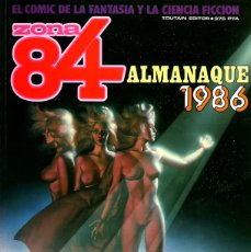 Cómics: ALMANAQUE ZONA 84 1986 REVISTA DE CÓMIC 1ª EDICION TOUTAIN 1985 MUY BUEN ESTADO