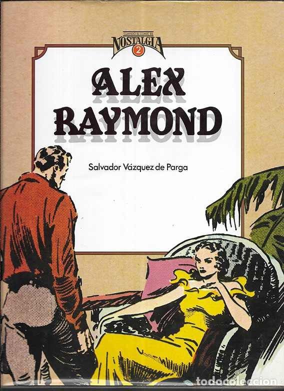 C&oacute;mics: Alex Raymond. Cuando el Comic es Nostalgia 2 - Foto 1