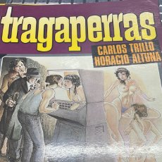 Cómics: TRAGAPERRAS HORACIO ALTUNA -CARLOS TRILLO