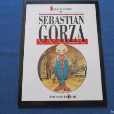 Cómics: PASQUAL FERRY · NOCIONES DE REALIDAD · SEBASTIÁN GORZA - 1991 TOUTAIN