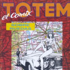 Cómics: TOTEM 67. TOUTAIN. CARLOS GIMÉNEZ, SAUDELLI, FONTDEVILA, RATERA, MANOLO LÓPEZ, SALDAÑA...