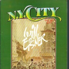 Cómics: WILL EISNER - N.Y. CITY THE BIG CITY - TOUTAIN EDITOR 1985 - MUY BUENO
