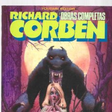 Cómics: RICHARD CORBEN, OBRAS COMPLETAS 2: HOMBRE LOBO, 1984, TOUTAIN, BUEN ESTADO