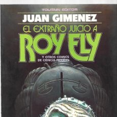 Cómics: EL EXTRAÑO JUICIO A ROY FLY, 1984, TOUTAIN, MUY BUEN ESTADO