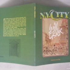 Cómics: N.Y. CITY - WILL EISNER - TOUTAIN EDITOR 1985 ''EXCELENTE ESTADO''
