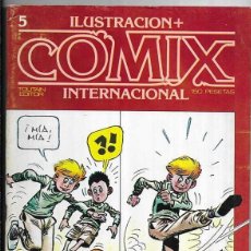 Cómics: ILUSTRACION + COMIX INTERNACIONAL Nº 5 TOUTAIN EDITOR 1ª EDICIÓN 1980