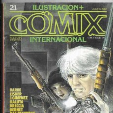 Cómics: ILUSTRACION + COMIX INTERNACIONAL Nº 21 TOUTAIN EDITOR 1ª EDICIÓN AGOSTO 1982