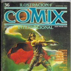 Cómics: ILUSTRACION + COMIX INTERNACIONAL Nº 36 TOUTAIN EDITOR 1ª EDICIÓN NOVIEMBRE 1983
