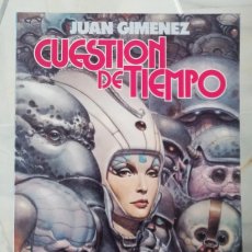 Cómics: CUESTION DE TIEMPO (JUAN GIMENEZ) TOUTAIN EDITOR 1985 ''EXCELENTE ESTADO''